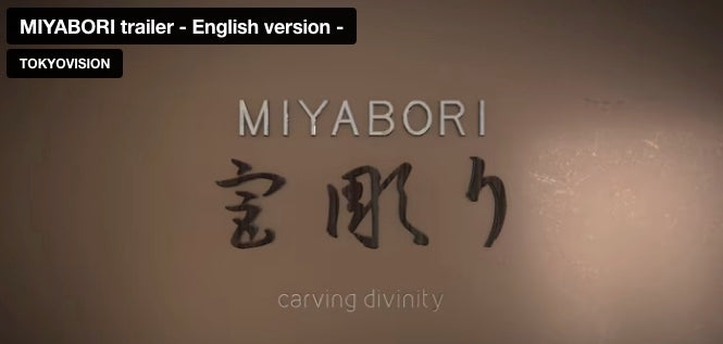 MIYABORI – Carving Divinity